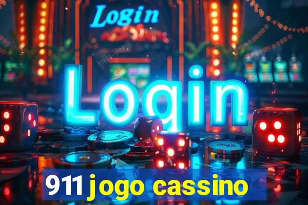 911 jogo cassino